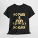 No Pain No Gain